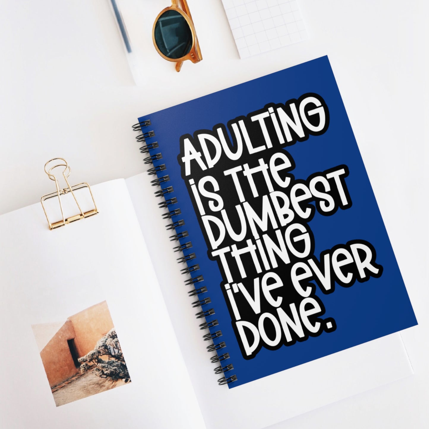 Adulting is the dumbest thing Spiral Notebook - Ruled Line